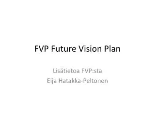 FVP Future Vision Plan