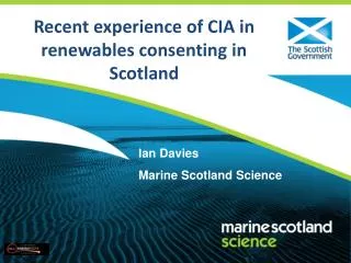 Recent experience of CIA in renewables consenting in Scotland
