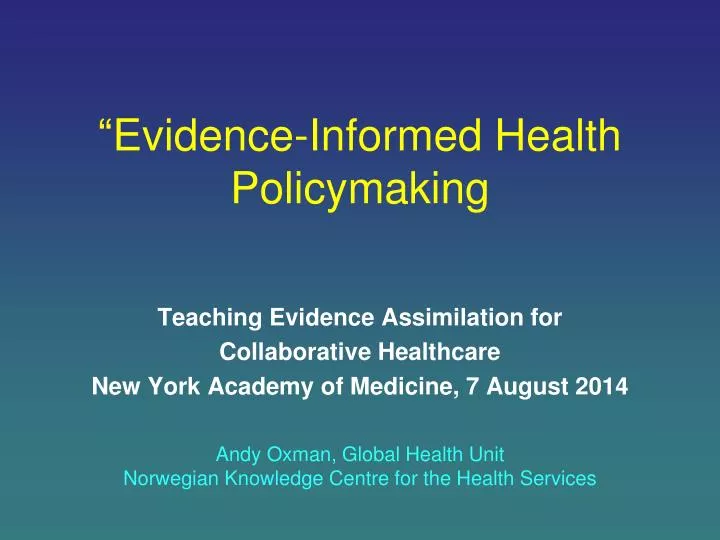 evidence informed health policymaking