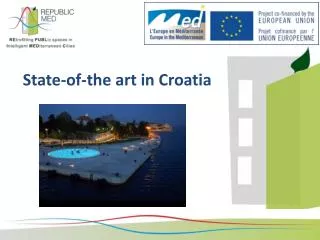 State-of-the art in Croatia