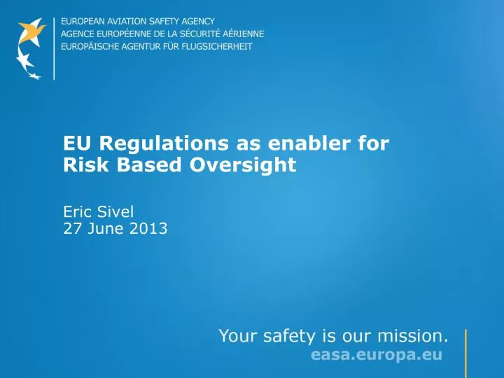 eu regulations as enabler for risk based oversight