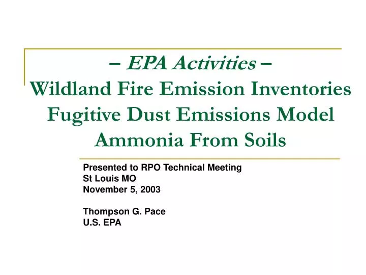 epa activities wildland fire emission inventories fugitive dust emissions model ammonia from soils