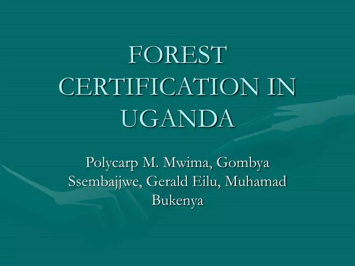 forest certification in uganda