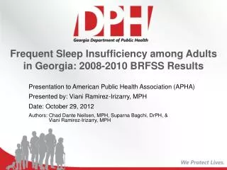 Frequent Sleep Insufficiency among Adults in Georgia: 2008-2010 BRFSS Results