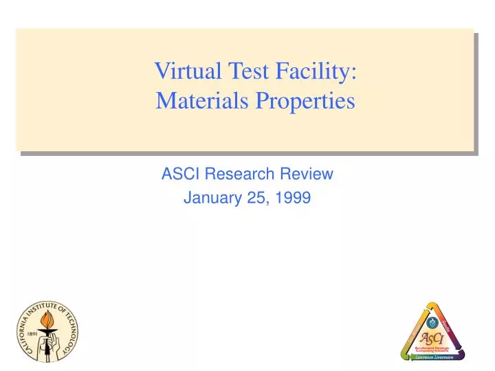 virtual test facility materials properties