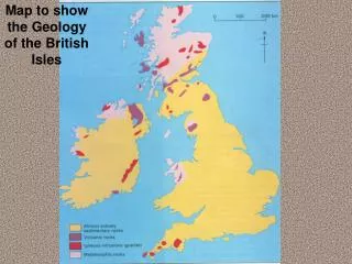 Map to show the Geology of the British Isles