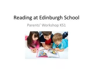 Reading at Edinburgh School