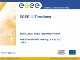 EGEE-III Timelines