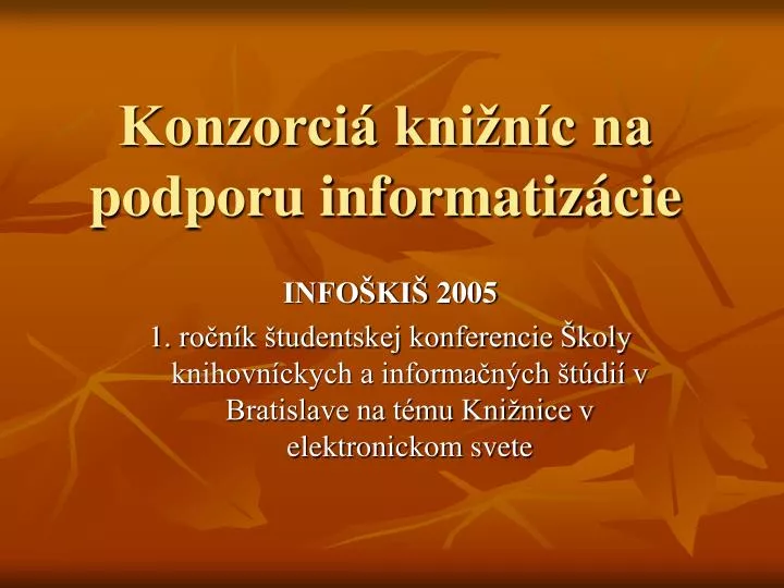 konzorci kni n c na podporu informatiz cie