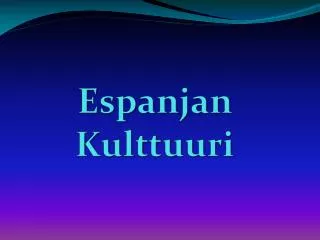 espanjan kulttuuri