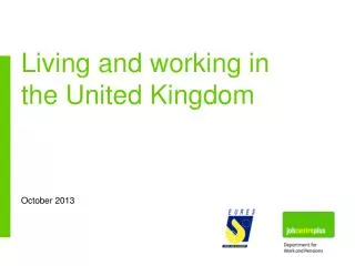 Living and working in the United Kingdom