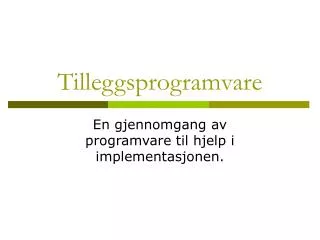 tilleggsprogramvare