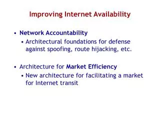 Improving Internet Availability