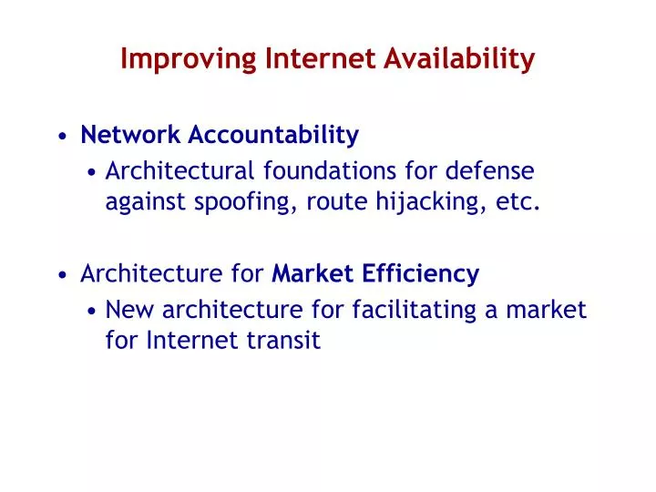 improving internet availability