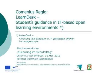 comenius regio learndesk student s guidance in it based open learning environments
