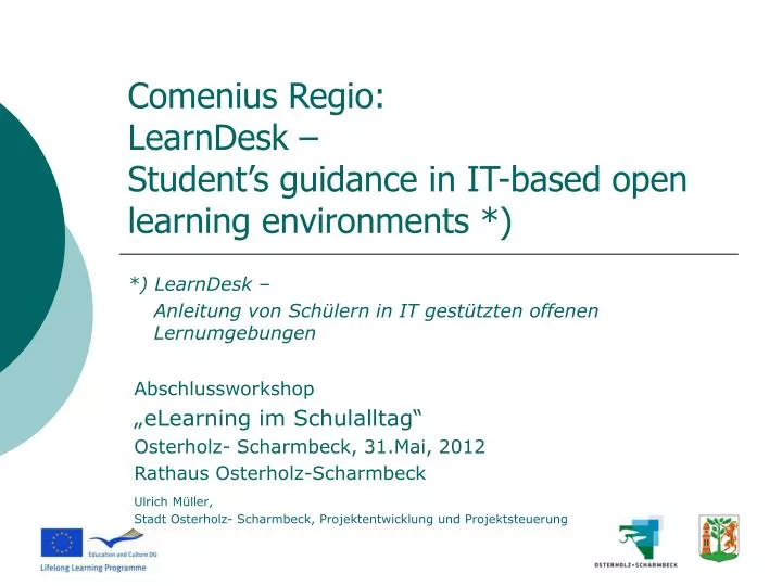 comenius regio learndesk student s guidance in it based open learning environments