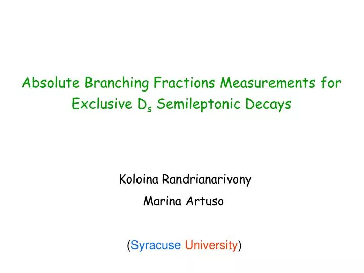 absolute branching fractions measurements for exclusive d s semileptonic decays