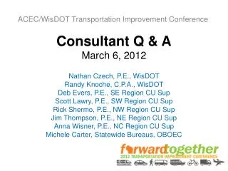 Consultant Q &amp; A March 6, 2012