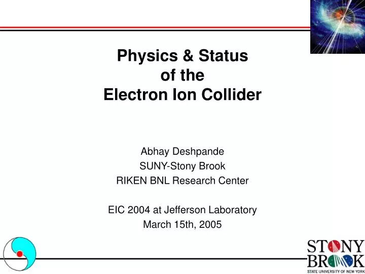 physics status of the electron ion collider