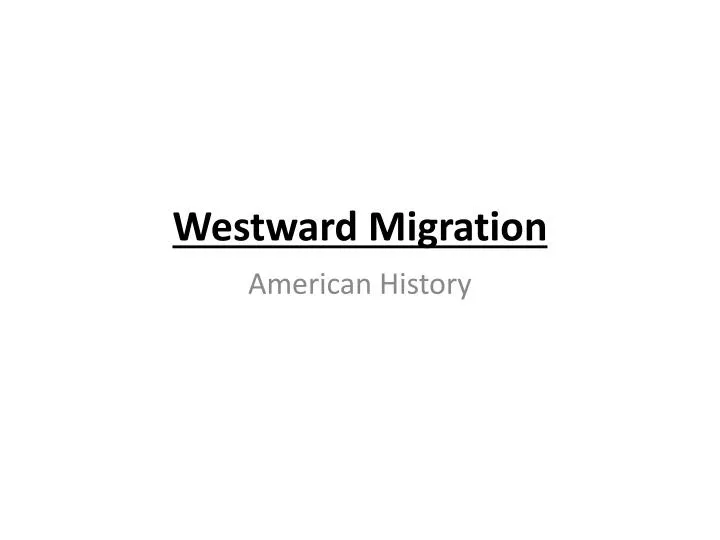 westward migration