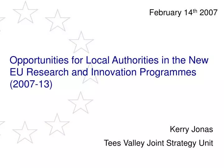 opportunities for local authorities in the new eu research and innovation programmes 2007 13