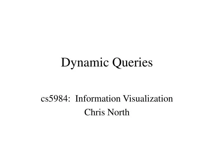 dynamic queries