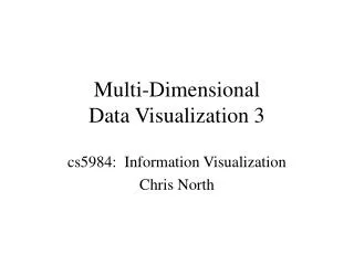 Multi-Dimensional Data Visualization 3