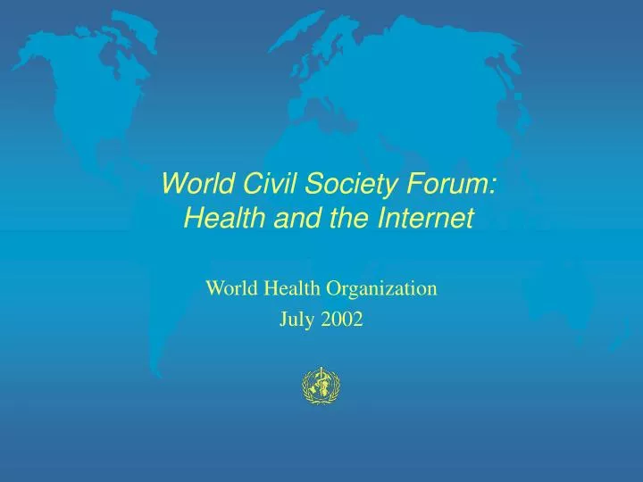 world civil society forum health and the internet