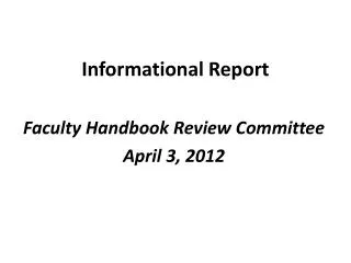 Informational Report