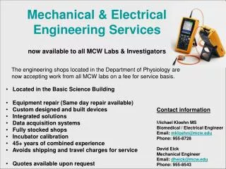 Mechanical &amp; Electrical Engineering Services now available to all MCW Labs &amp; Investigators