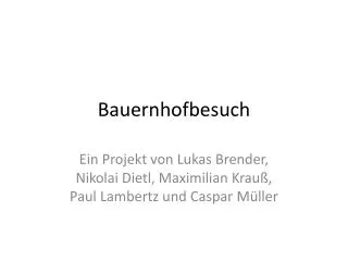 bauernhofbesuch