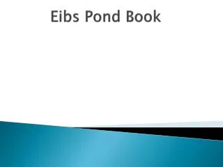 Eibs Pond Book