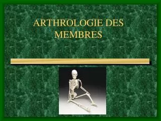 arthrologie des membres