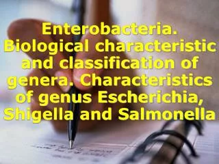 Family Enterobacteriaceae Genus