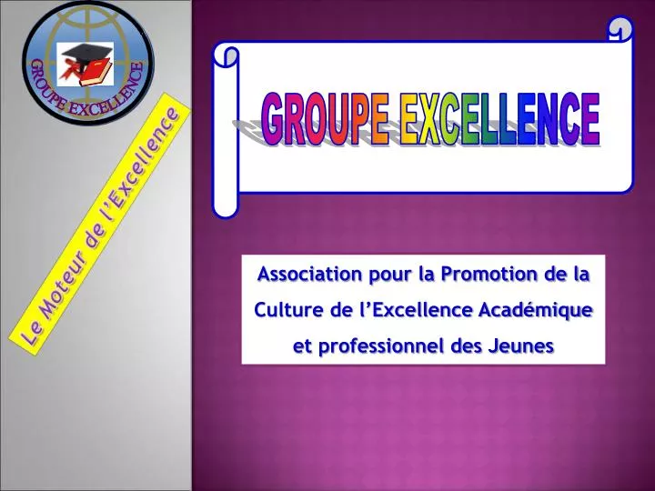 association pour la promotion de la culture de l excellence acad mique et professionnel des jeunes