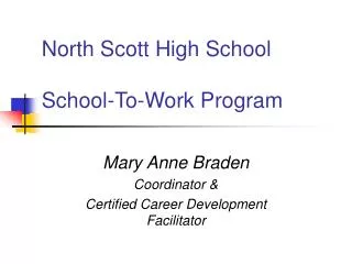 North Scott High School School-To-Work Program