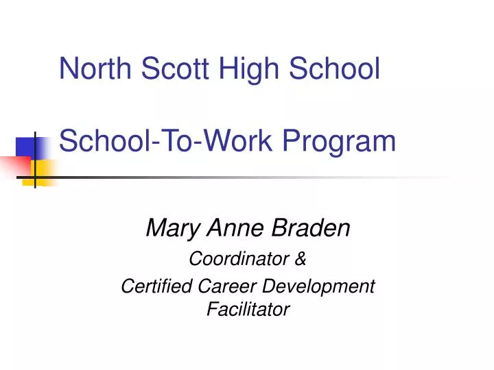 north scott high school school to work program