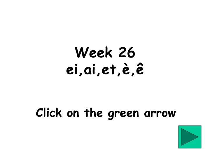 week 26 ei ai et