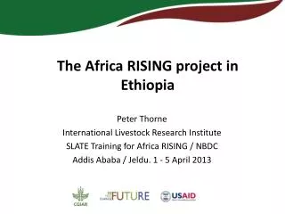 The Africa RISING project in Ethiopia