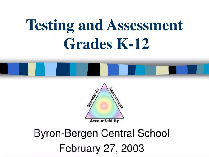 testing and assessment grades k 12
