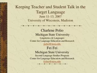 Charlene Polio Michigan State University Linguistics &amp; Languages