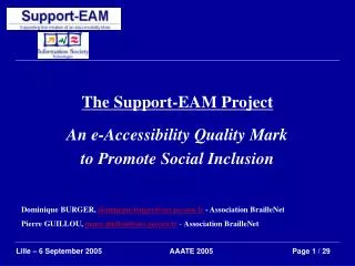 The Support-EAM Project An e-Accessibility Quality Mark to Promote Social Inclusion
