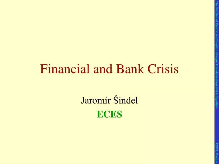 financial and bank crisis