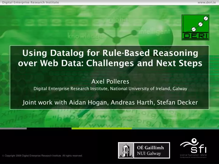 using datalog for rule based reasoning over web data challenges and next steps