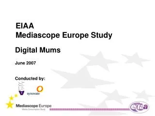 EIAA Mediascope Europe Study
