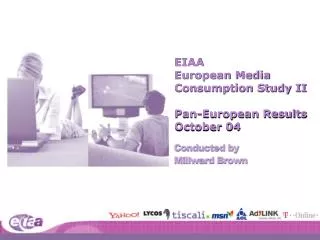 EIAA European Media Consumption Study II Pan-European Results October 04