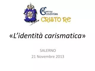 l identit carismatica