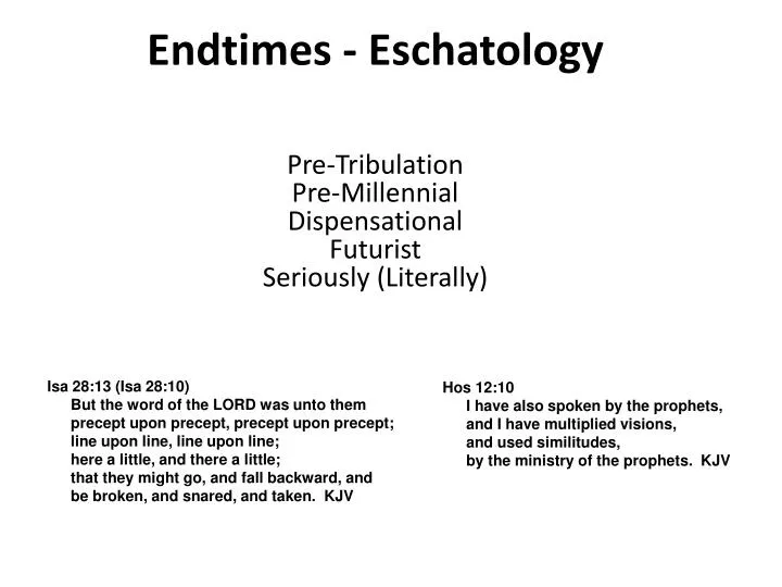 endtimes eschatology