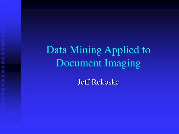 data mining applied to document imaging