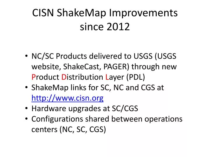 cisn shakemap improvements since 2012
